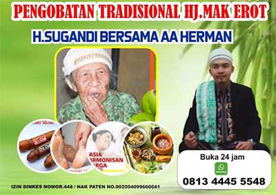 Pengobatan alat vital Hj. Mak Erot Surabaya H. Sugandi